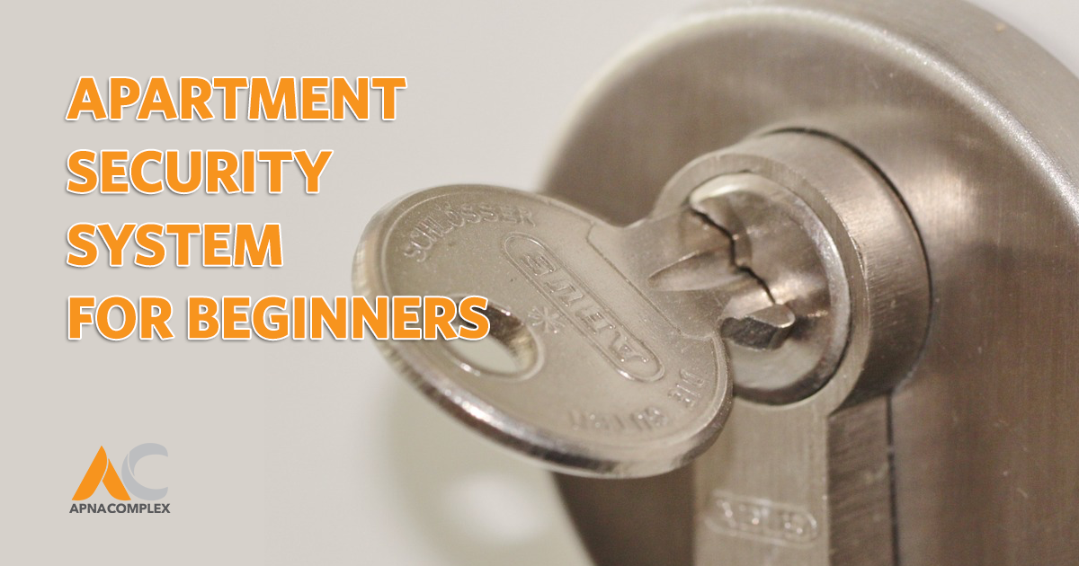 Setting Up An Apartment Security System A Newbie's Guide