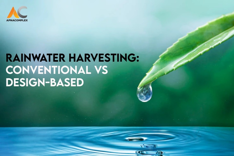 Picture of leaf with droplet with the text 'Rainwater Harvesting: Conventional Vs Design-Based'