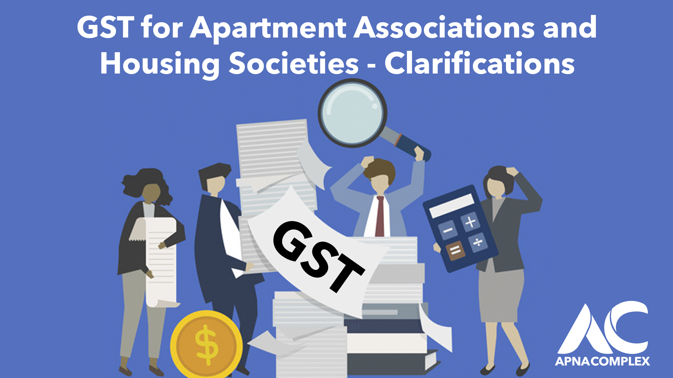GST for Apartment Associations and Housing Societies Clarifications