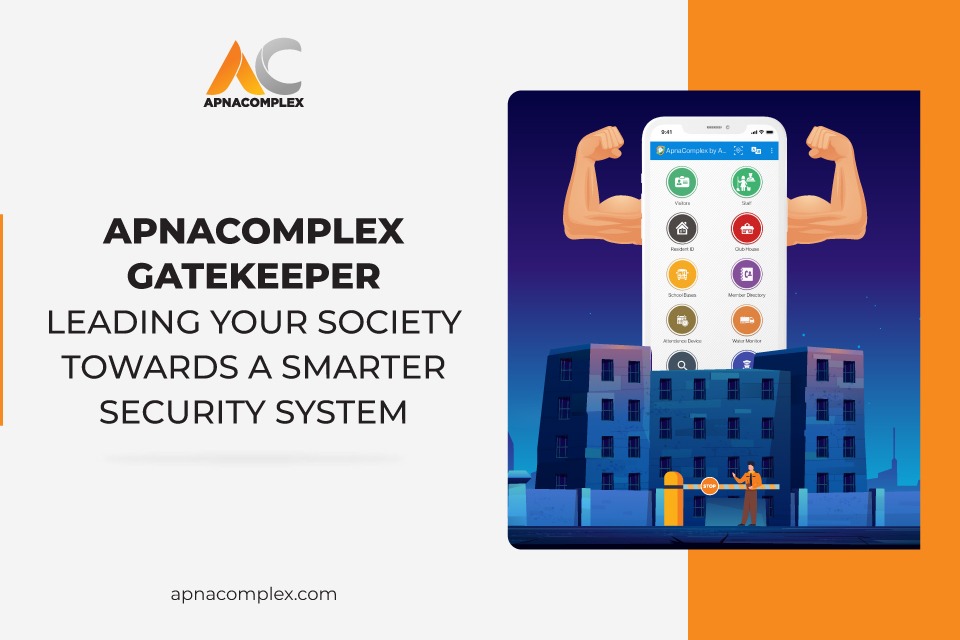 ApnaComplex Gatekeeper is app-based visitor management system that tracks all guests