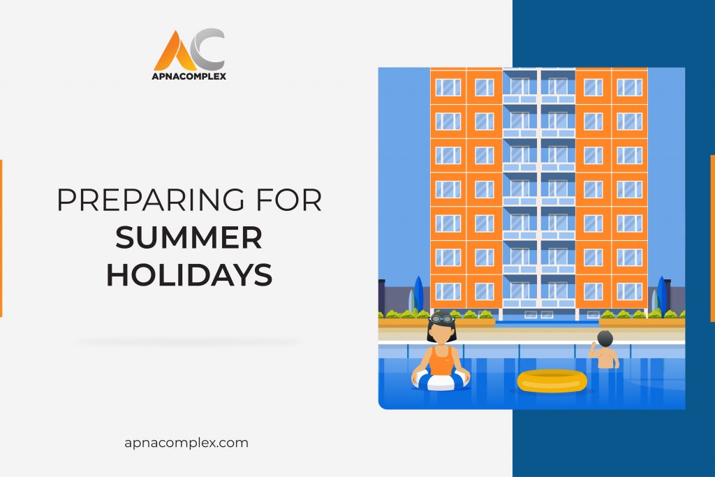 Summer Holidays are Here. Here are Some Changes MCs should Start Preparing for | ApnaComplex Blog | Apartment Management Platform