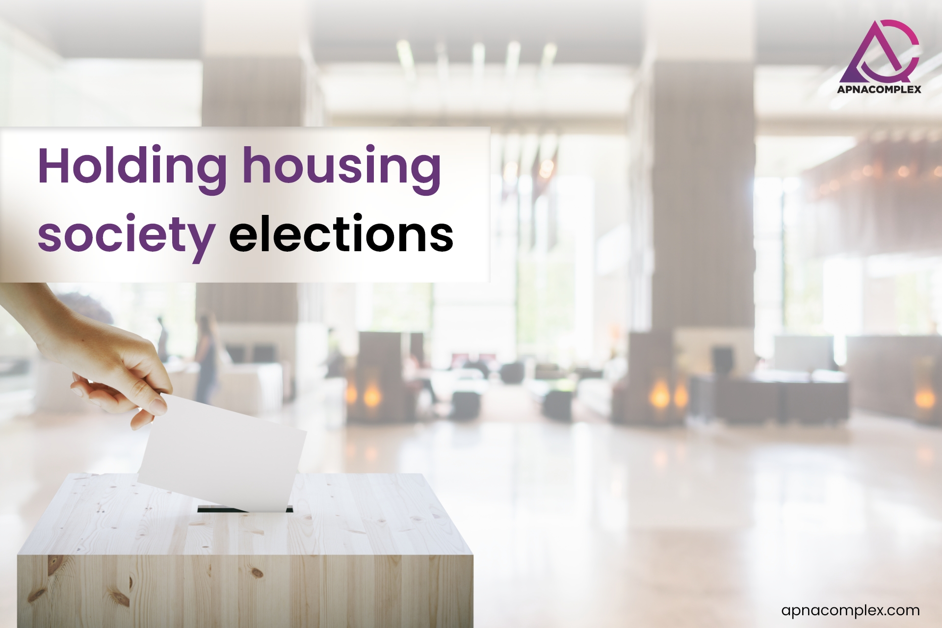 holding housing society elections