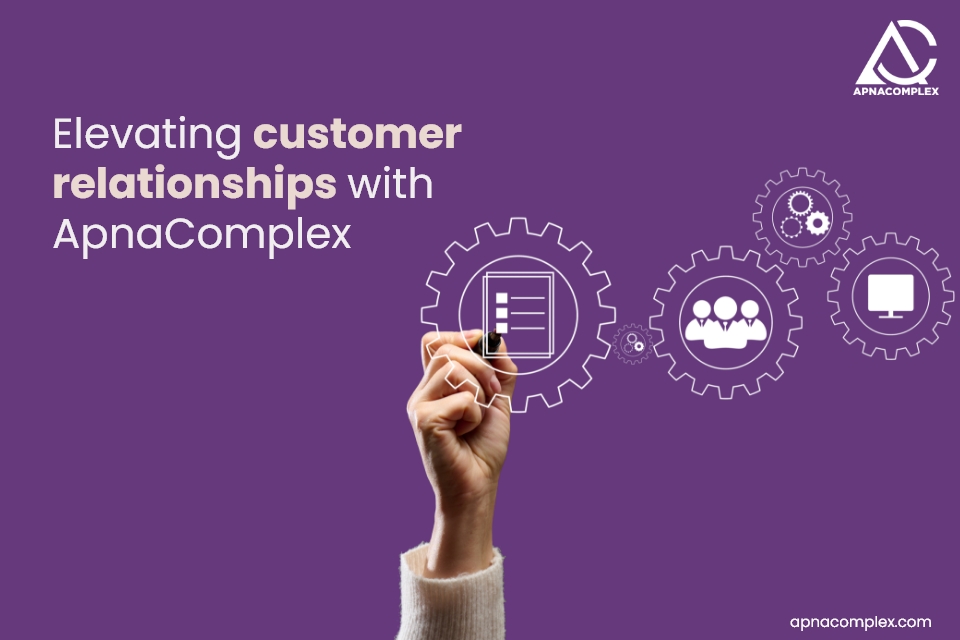 Elevating customer relationships with ApnaComplex
