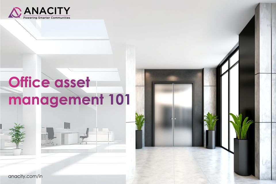 Office asset management 101